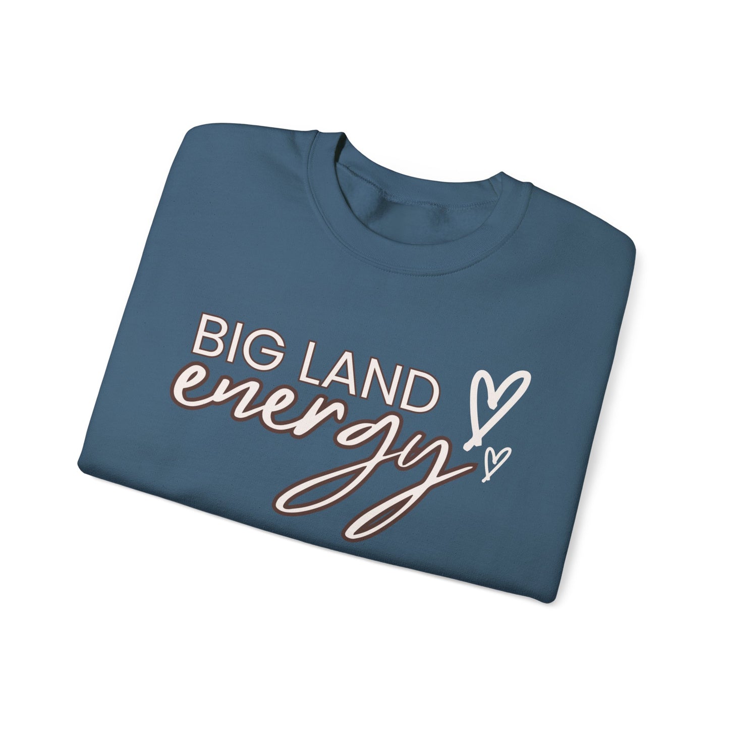 Big Land Energy Crewneck Sweatshirt