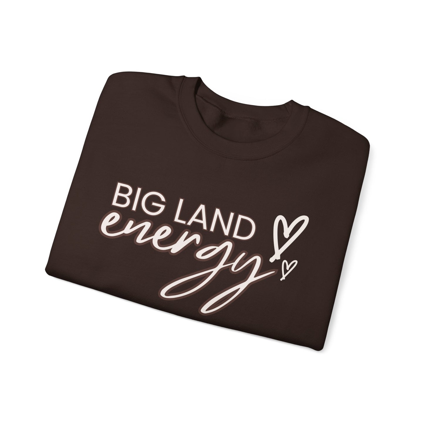 Big Land Energy Crewneck Sweatshirt