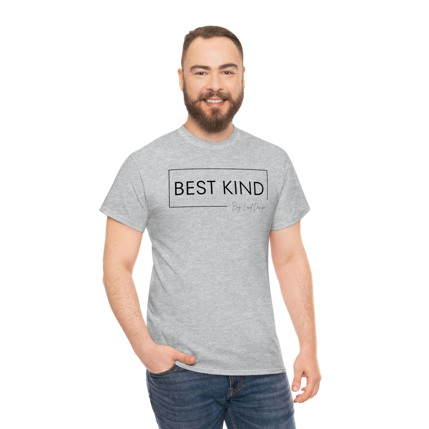 Best Kind - Heavy Cotton Tee