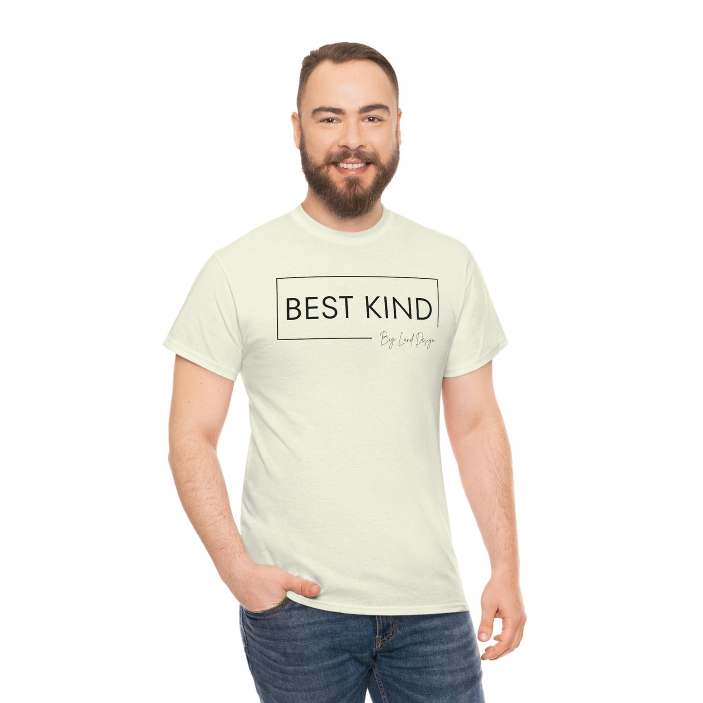 Best Kind - Heavy Cotton Tee