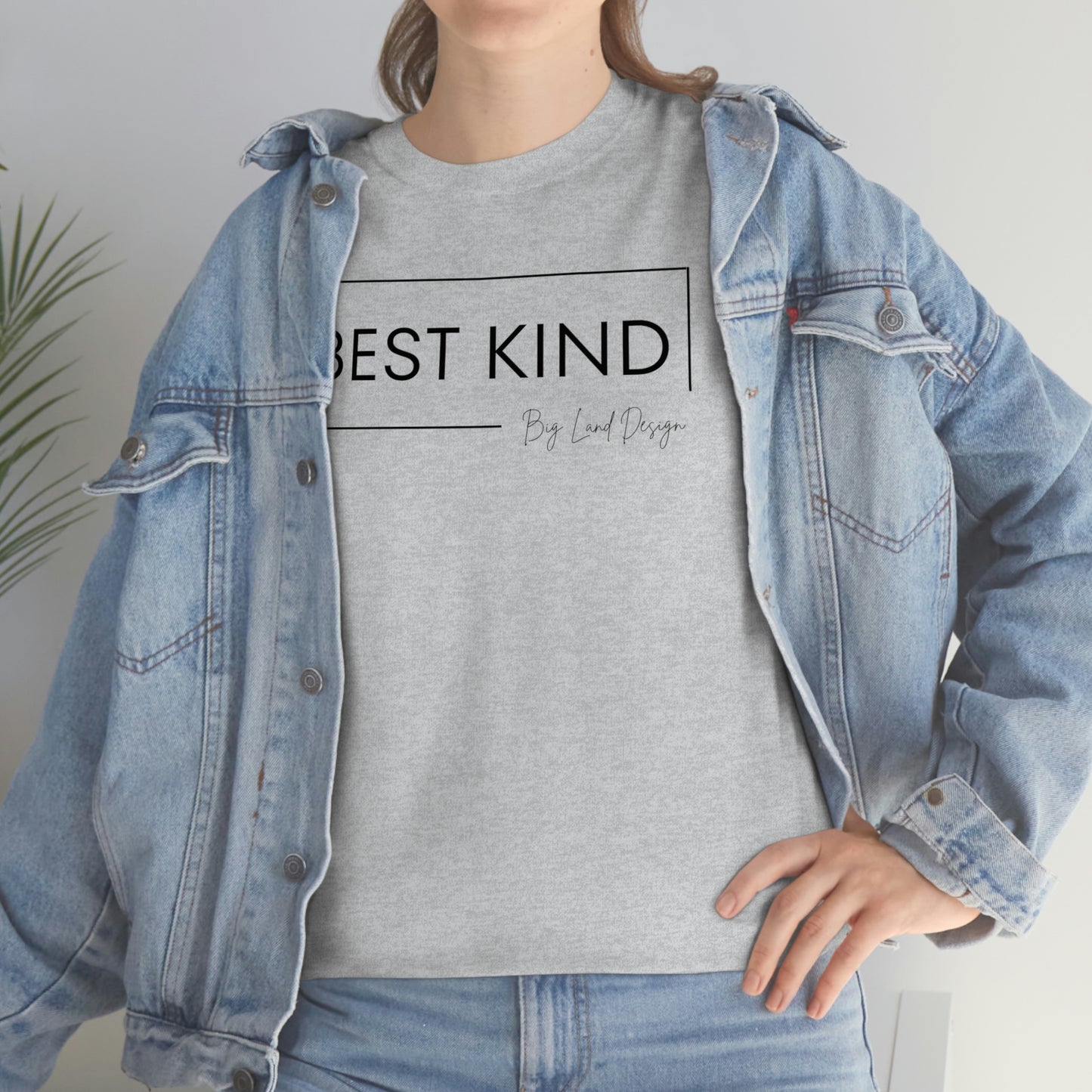Best Kind - Heavy Cotton Tee