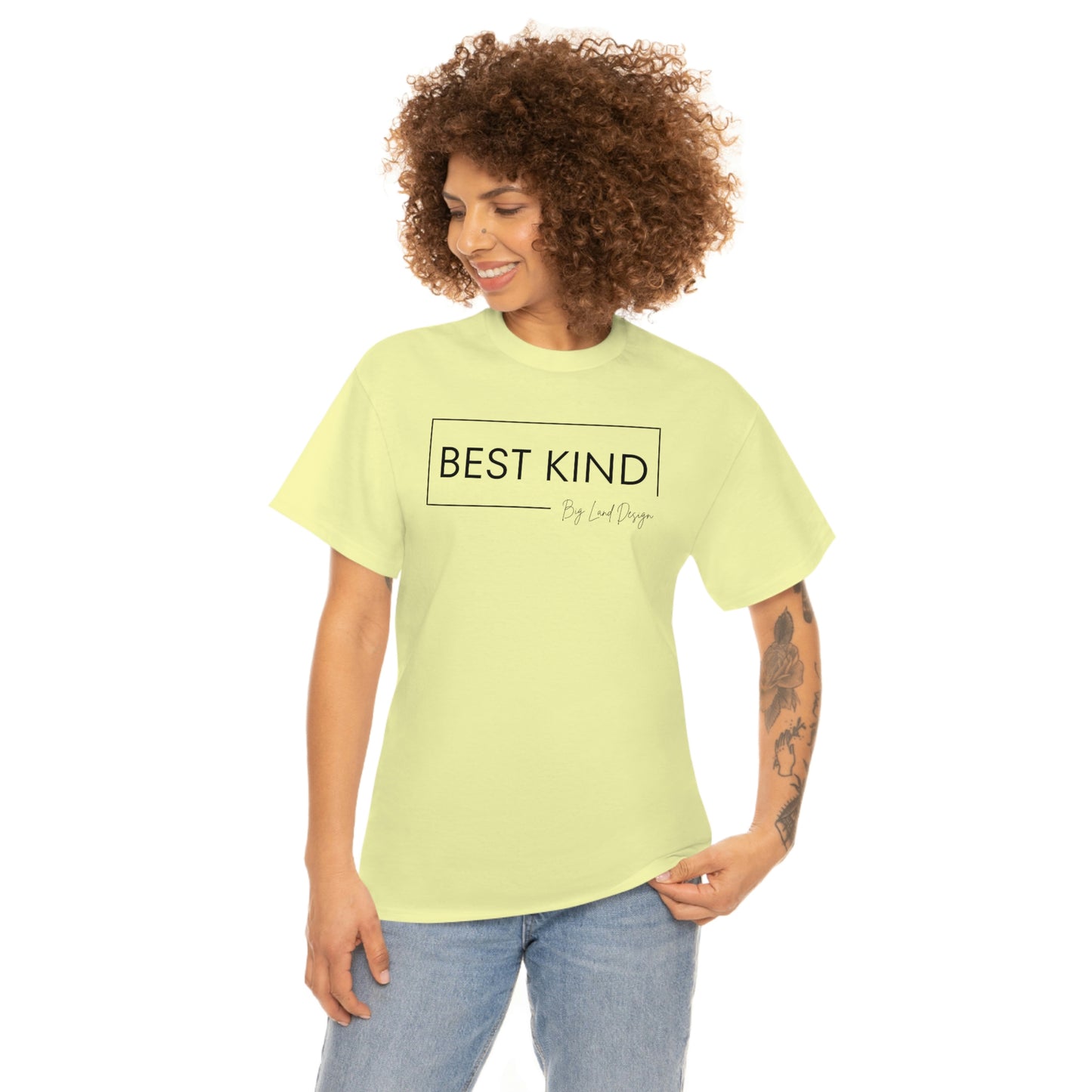 Best Kind - Heavy Cotton Tee