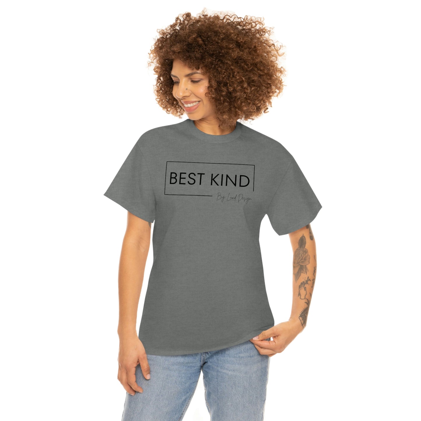 Best Kind - Heavy Cotton Tee