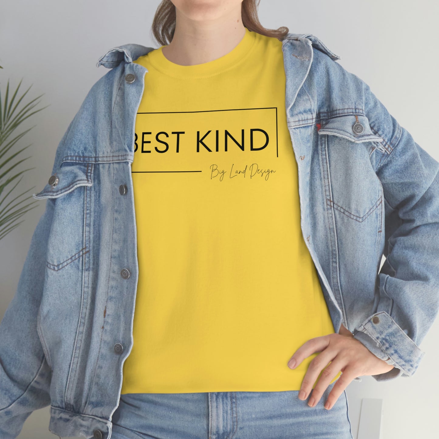 Best Kind - Heavy Cotton Tee
