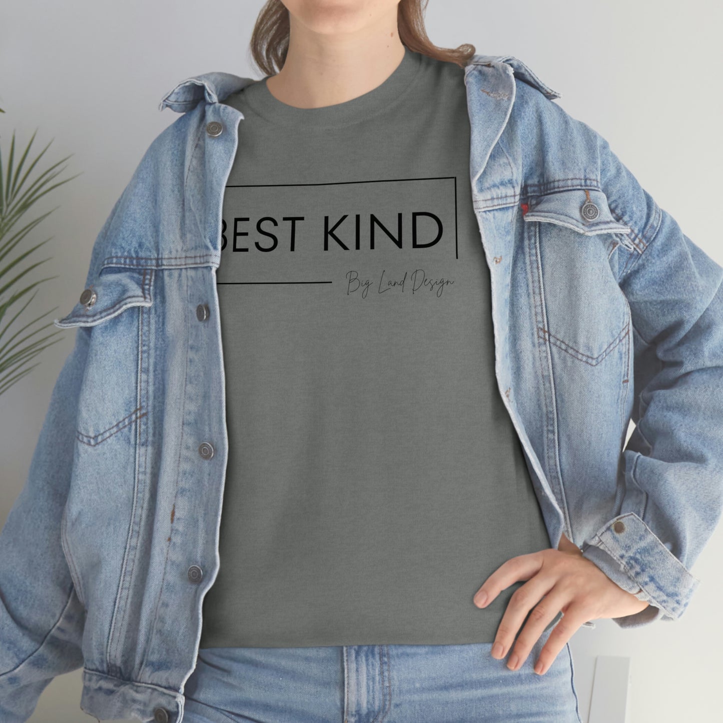 Best Kind - Heavy Cotton Tee