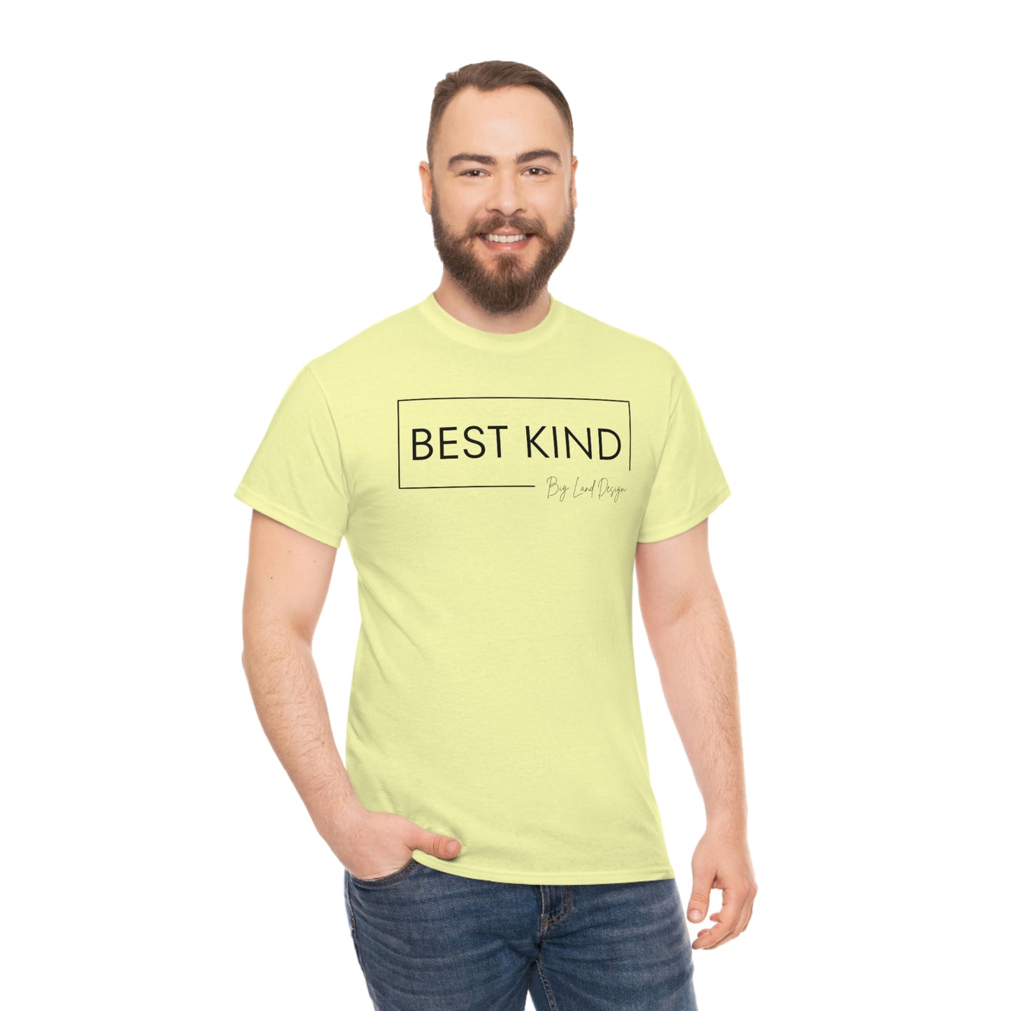Best Kind - Heavy Cotton Tee